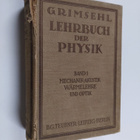 E. Grimsehl : Lehrbuch der Physik :; zum Gebrauche beim U... - pikkukuva 1