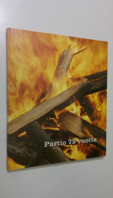 Partio 75 vuotta, 1910-1985 : partiossa kasvaa vastuuseen