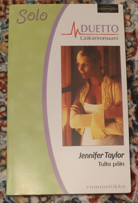 Harlequin / Jennifer Taylor - Tulta päin