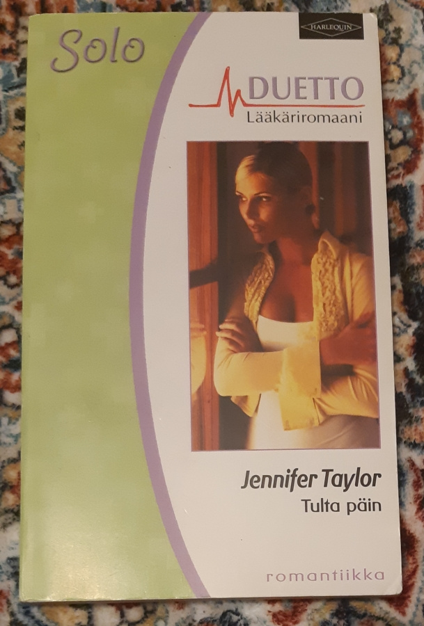 Harlequin / Jennifer Taylor - Tulta päin