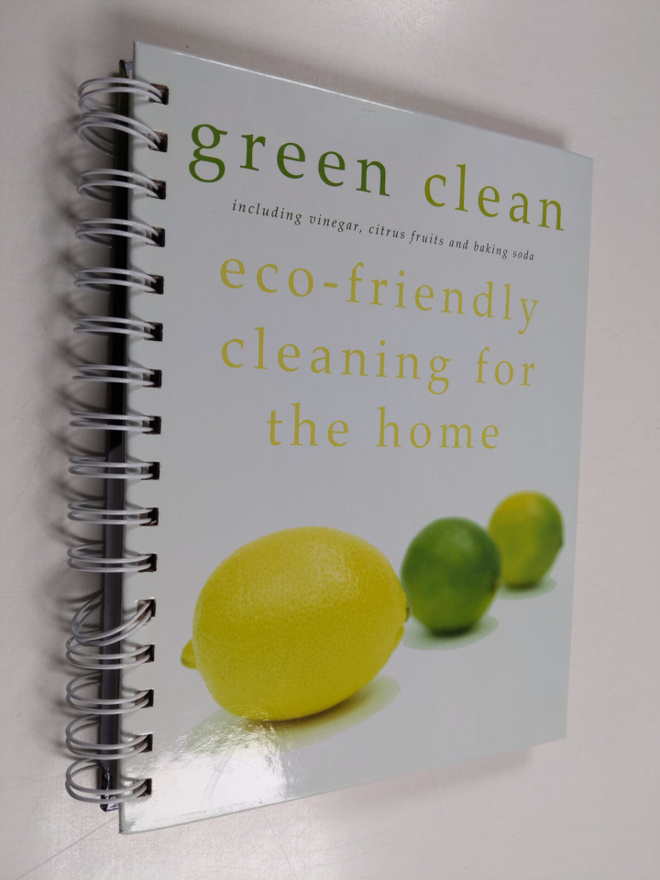 Green Clean - Including Vinegar, Citrus Fruits and Baking...
