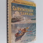 Antero Turo : Sarviniemen sankari : seikkailuromaani - pikkukuva 1