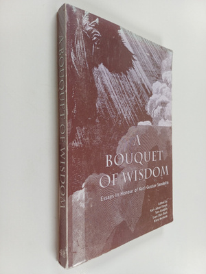 Karl-Johan Illman : A boquet of wisdom : essays in honour...