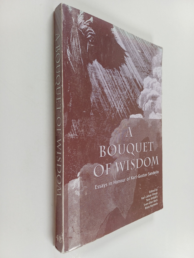 Karl-Johan Illman : A boquet of wisdom : essays in honour...