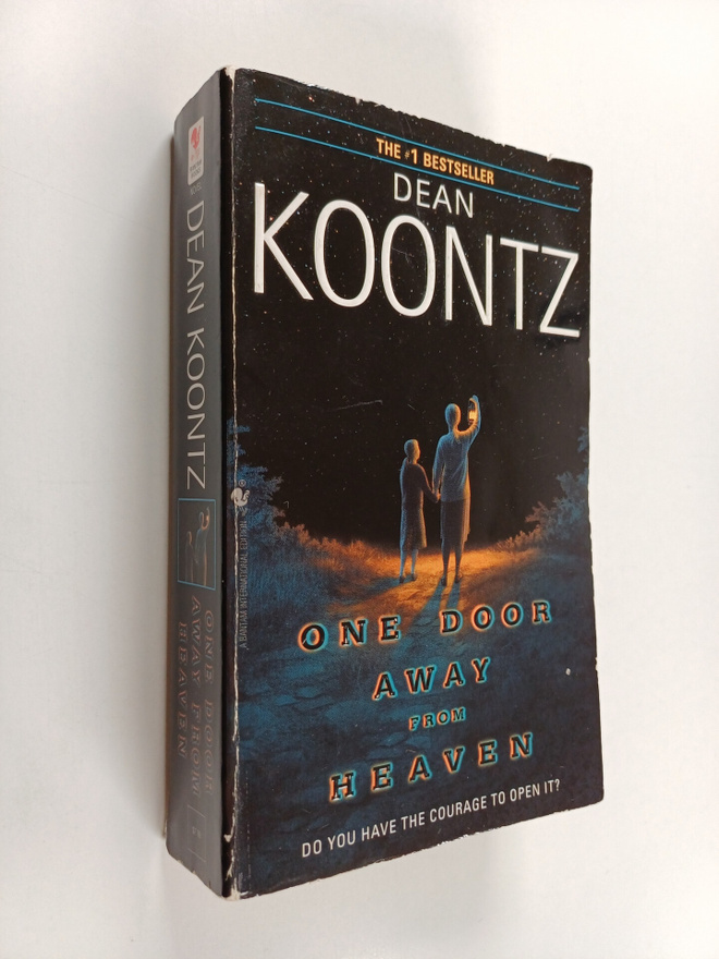 Dean Koontz : One door away from heaven