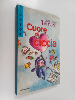 Susanna Tamaro : Cuore di ciccia