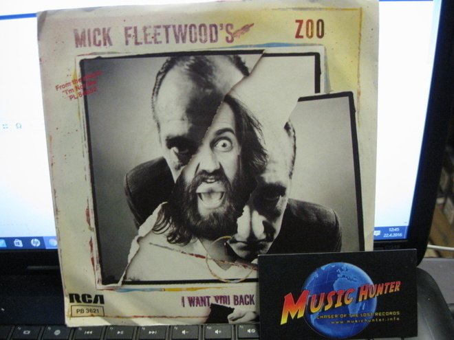 MICK FLEETWOOD'S ZOO - I WANT YOU BACK +1 EX-/EX- 7"