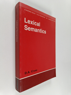 D. A. Cruse : Lexical semantics