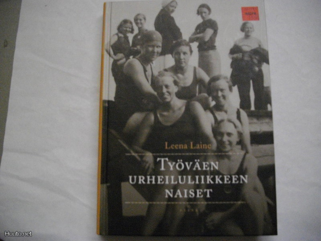 Leena Laine: Työväen urheiluliikkeen naiset (9.11)