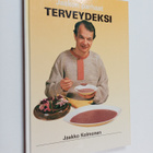 Jaakko Kolmonen : Jaakon parhaat terveydeksi (signeerattu... - pikkukuva 1