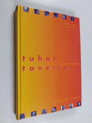 Tuhat toveria : juhlavuoden matrikkeli