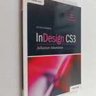 Petteri Paananen : InDesign CS3 : julkaisun tekeminen - pikkukuva 1
