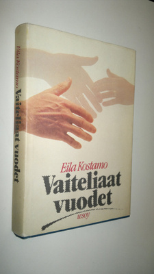 Eila Kostamo : Vaiteliaat vuodet