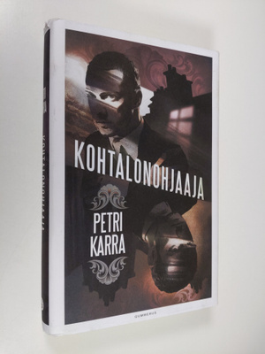 Petri Karra : Kohtalonohjaaja