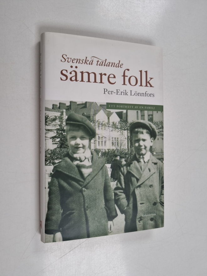 Per-Erik Lönnfors : Svenska talande sämre folk : ett port...