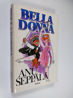 Anu Seppälä : Belladonna