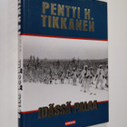 Pentti H. Tikkanen : Idässä palaa - pikkukuva 1