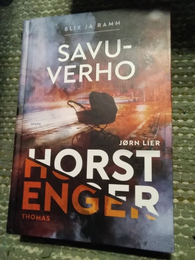 Jørn Lier Horst - Thomas Enger: Savuverho