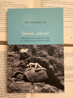 Isa Merikallio - Jaksaa, jaksaa! (nid.)
