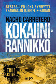 Nacho Carretero - Kokaiinirannikko