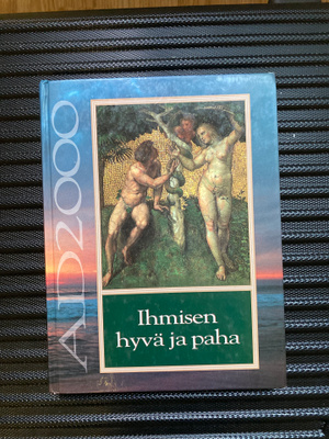 Ad2000 Ihmisen hyvä ja paha