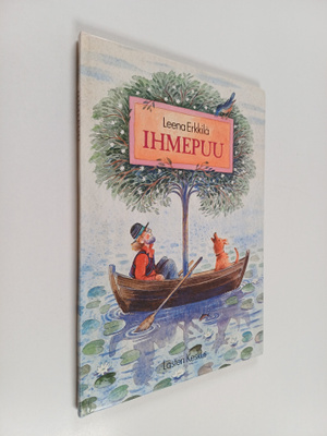 Leena Erkkilä : Ihmepuu