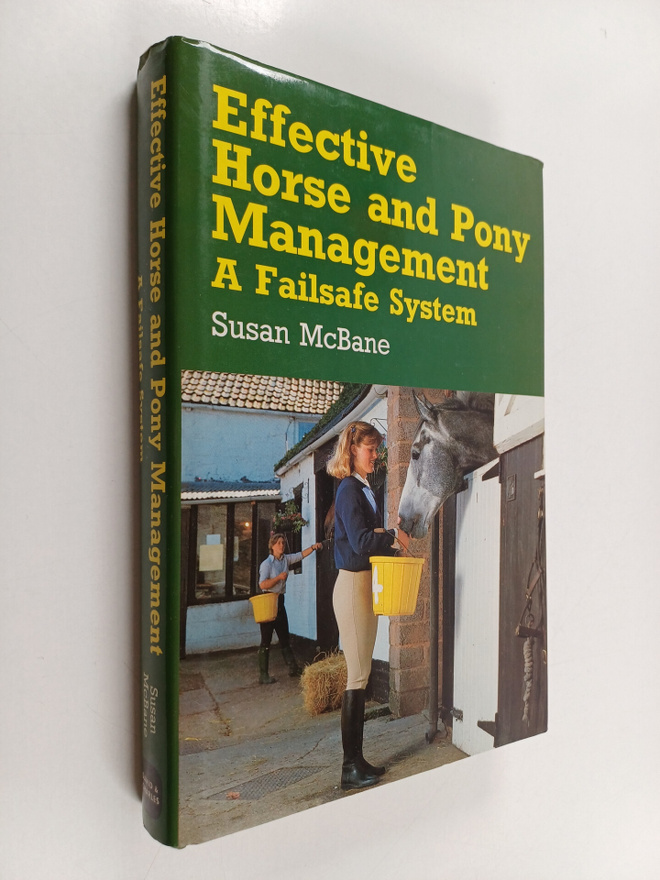 Susan McBane : Effective Horse and Pony Management - A Fa...