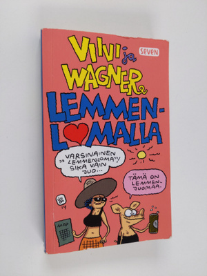 Juba : Viivi ja Wagner lemmenlomalla