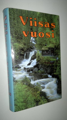 E F Juurmaa : Viisas vuosi
