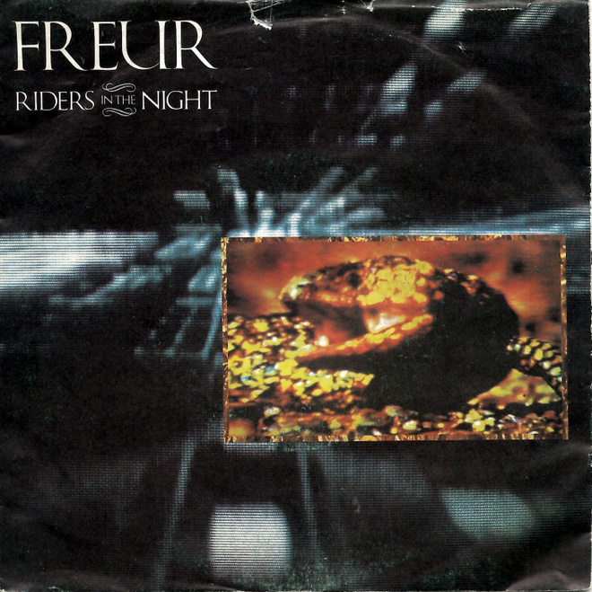 FREUR: Riders In The Night / You're A Hoover  7"kk