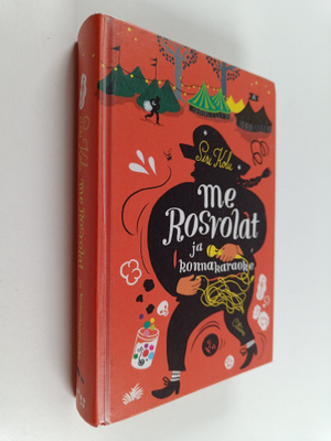 Siri Kolu : Me Rosvolat ja konnakaraoke