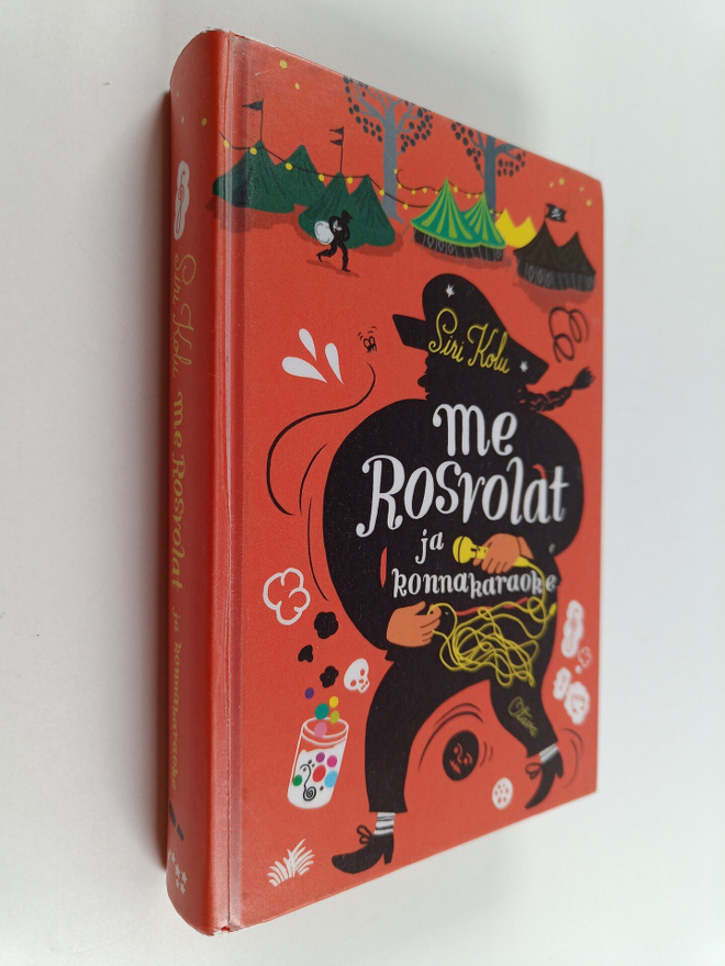 Siri Kolu : Me Rosvolat ja konnakaraoke