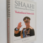 Iranin saahi Mohammad Reza Pahlavi : Vastaukseni historialle - pikkukuva 1