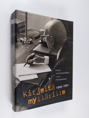 Pekka ym. Lähteenkorva : Kirjeitä myllärille 1956-1981