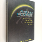 Michael Backman : Asian eclipse : exposing the dark side ... - pikkukuva 1