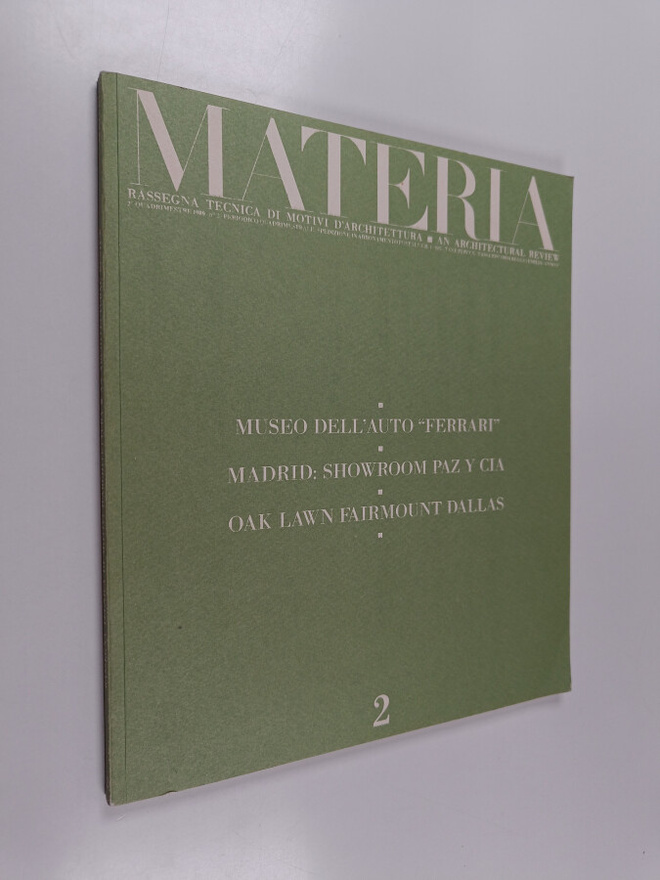 Manni Graziano : Materia 2 : a four-monthly architectural...