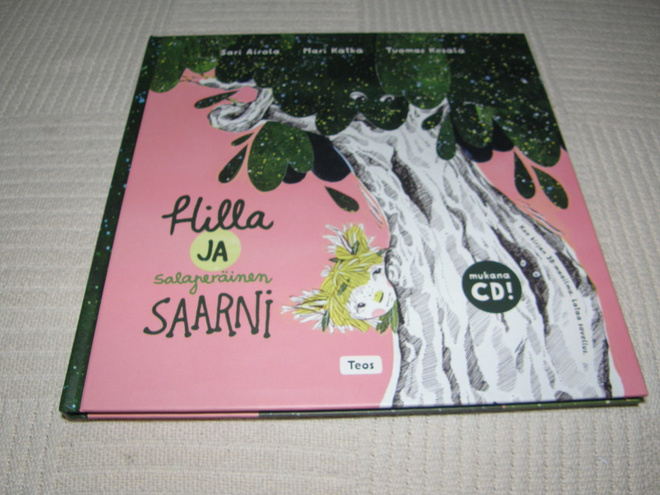 Hilla ja salaperäinen saarni +cd
