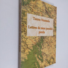Tauno Nurmela : Lettres de mon paradis perdu - pikkukuva 1