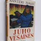 Santeri Ivalo : Juho Vesainen - pikkukuva 1