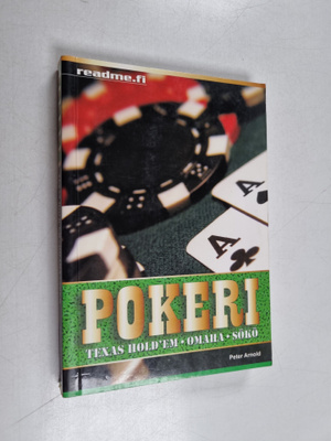 Peter Arnold : Pokeri - Texas hold'em, omaha, sökö