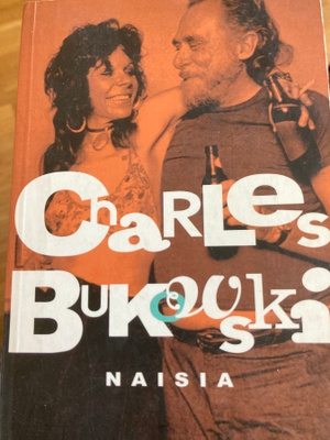 BUKOVSKI: NAISIA