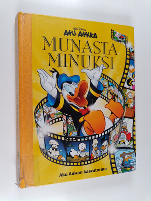 Munasta minuksi : Aku Ankan kasvutarina