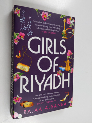Rajaa Alsanea : Girls of Riyadh