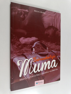 Päivi Muma : Sairaanhoitaja Muma : päivityksiä Kellokoski...