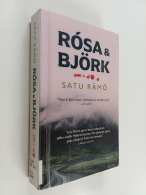 Satu Rämö : Rosa & Björk