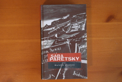 Sara Paretsky:Muistin ansassa.1.P.2005.Sid.Sapo 427.Hyvä!