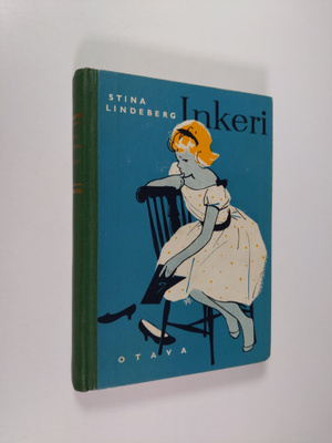 Stina Lindeberg : Inkeri
