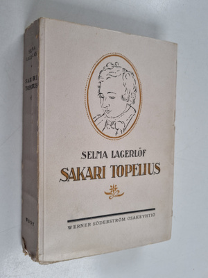 Selma Lagerlöf : Sakari Topelius