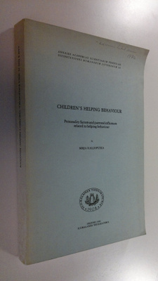 Mirja Kalliopuska : Children's helping behaviour : person...
