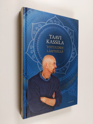 Taavi Kassila : Totuuden lähteillä